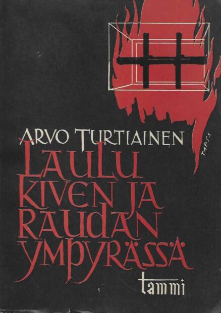 Laulu kiven ja raudan ympyrässä