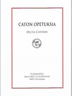 Caton opetuksia - Dicta Catonis
