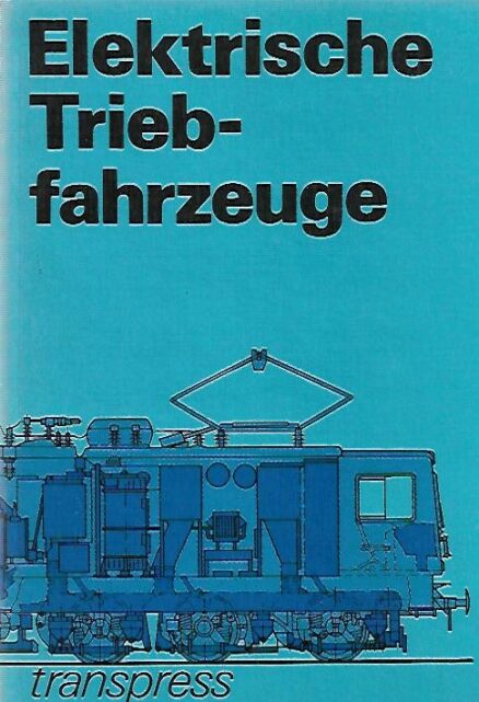 Elektrische Triebfahrzeuge