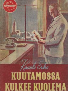 Kuutamossa kulkee kuolema