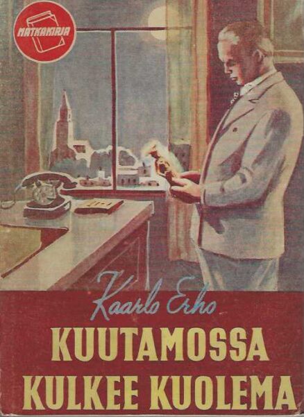 Kuutamossa kulkee kuolema