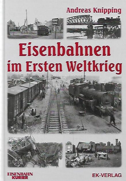 Eisenbahnen im Ersten Weltkrieg