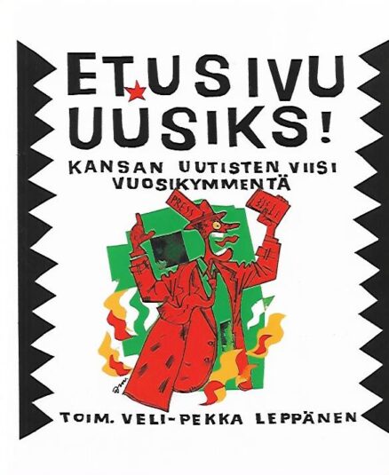 Etusivu uusiks! - Kansan Uutisten viisi vuosikymmentä