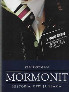 Mormonit - Historia, oppi ja elämä