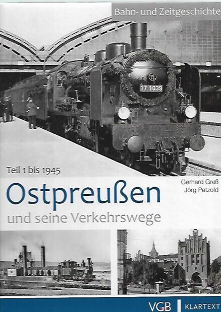 Ostpreussen und seine Verkehrswege