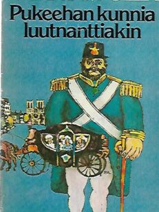 Pukeehan kunnia luutnanttiakin