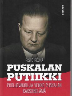 Puskalan putiikki - Puoluevakoilija Veikko Puskalan kaksoiselämä