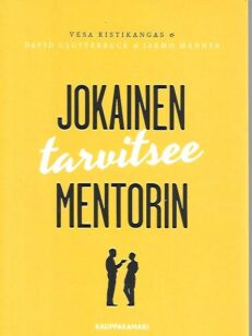 Jokainen tarvitsee mentorin