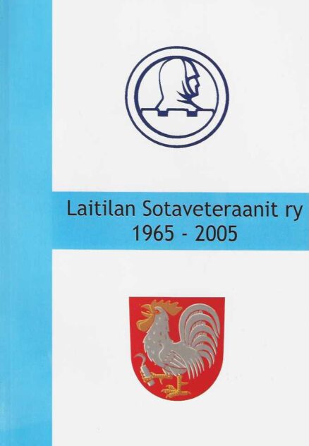 Laitilan Sotaveteraanit ry 1965-2005