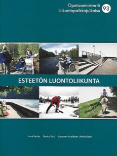 Esteetön luontoliikunta