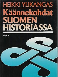 Käännekohdat Suomen historiassa