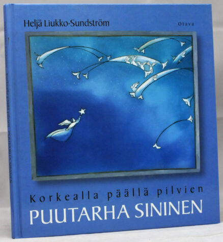 Korkealla päällä pilvien puutarha sininen (signeerattu)