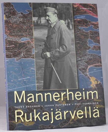 Mannerheim Rukajärvellä