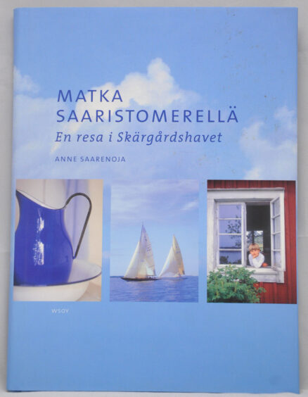 Matka Saaristomerellä - En resa i Skärgårdshavet