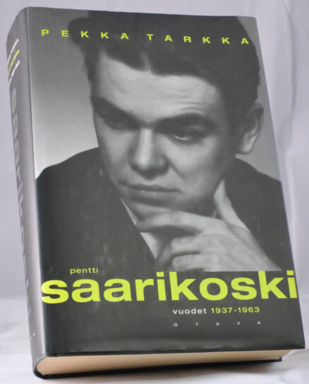 Pentti Saarikoski - vuodet 1937-1963