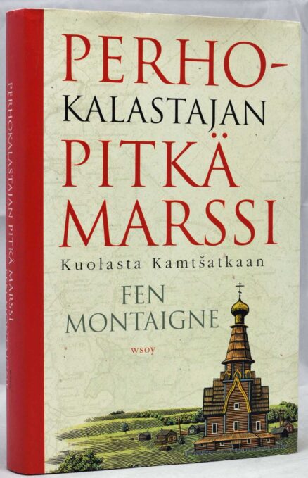 Perhokalastajan pitkä marssi Kuolasta Kamtsatkaan