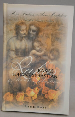 Rakas Johann Sebastian!
