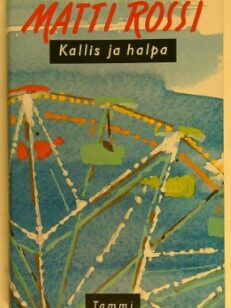 Kallis ja halpa