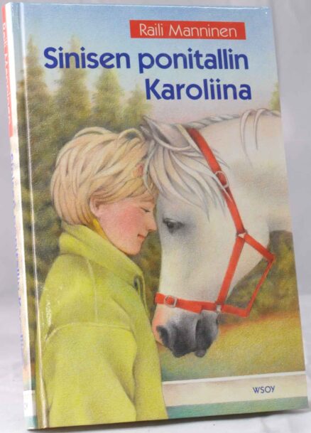 Sinisen ponitallin Karoliina