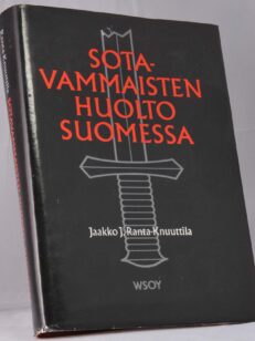 Sotavammaisten huolto Suomessa