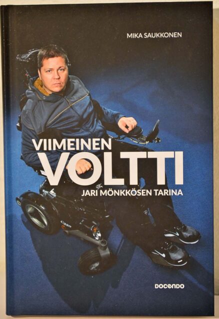 Viimeinen voltti - Jari Mönkkösen tarina