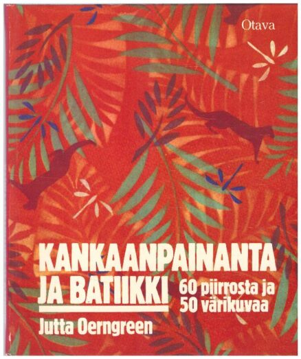 Kankaanpainanta ja batiikki