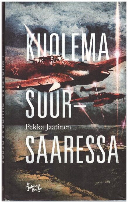 Kuolema Suursaaressa - Romaani Suursaaren 1944 taistelusta