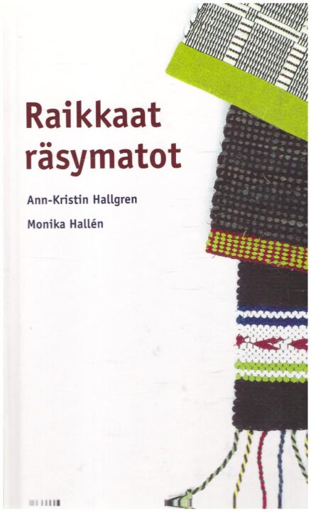 Raikkaat räsymatot