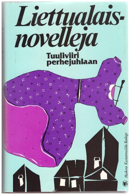 Tuuliviiri perhejuhlaan -Liettualaisnovelleja