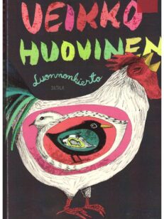 Luonnonkierto : novelleja, pakinoita, lyhyitä erikoisia 1950-2001