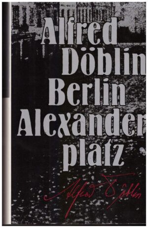 Berlin Alexander platz - kertomus Franz Biberkopfista