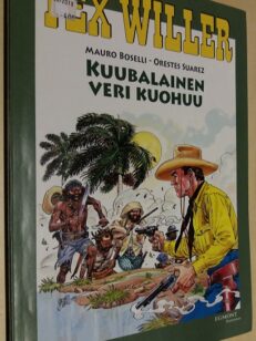 Tex Willer suuralbumi 24: Kuubalainen veri kuohuu