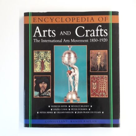 The Encyclopedia of Arts and Crafts