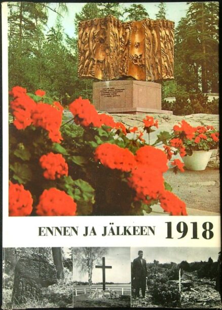 Ennen ja jälkeen 1918