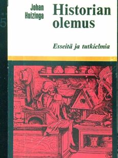 Historian olemus - esseitä ja tutkielmia