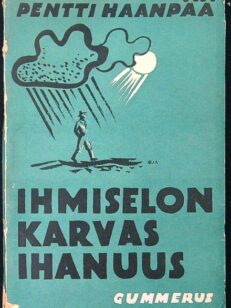 Ihmiselon karvas ihanuus