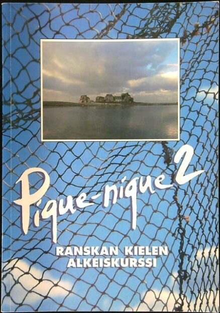 Pique-nique 2 ranskan kielen alkeiskurssi