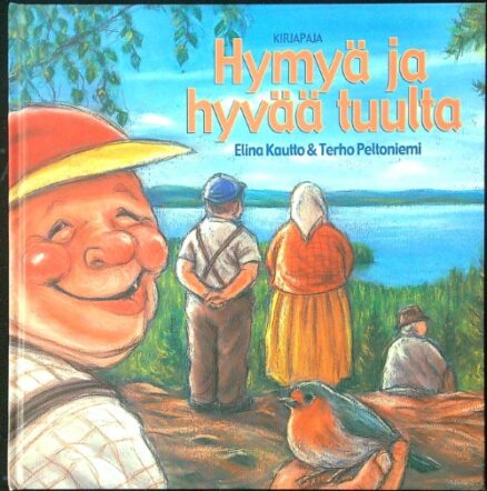 Hymyä ja hyvää tuulta