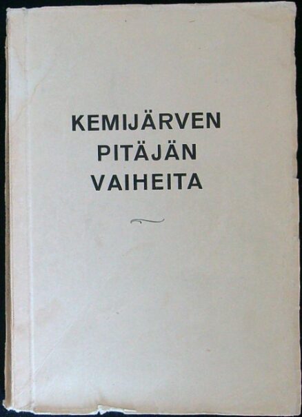 Kemijärven pitäjän vaiheita