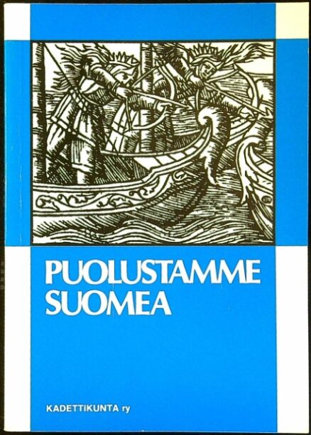 Puolustamme Suomea