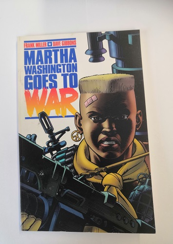 Martha Washington Goes to War