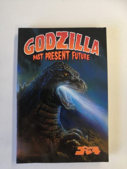 Godzilla: Past, Present and Future