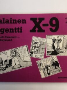 Salainen Agentti X9 - Sarjakuvan mestareita 3