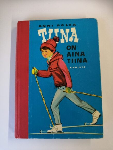 Tiina on aina Tiina