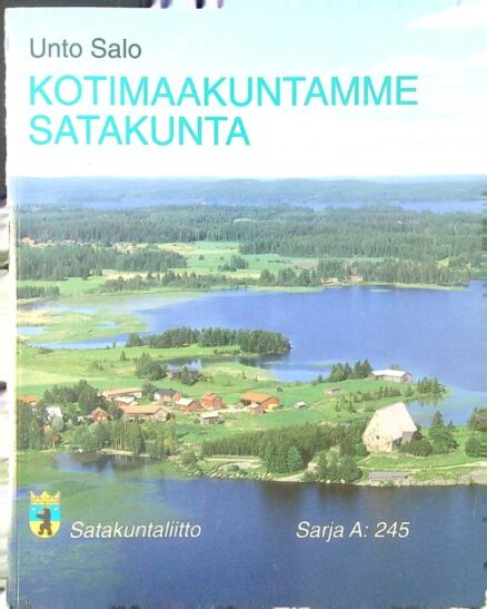 Kotimaakuntamme Satakunta