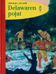 Delawaren pojat (Punainen sulka 16)