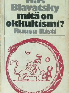 Mitä on okkultismi?