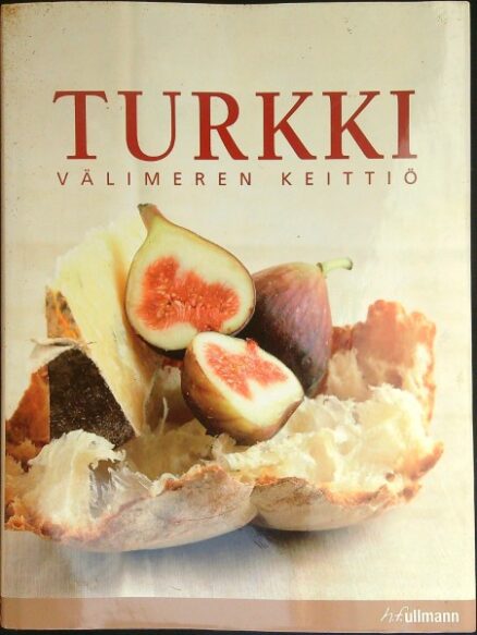 Turkki - Välimeren keittiö