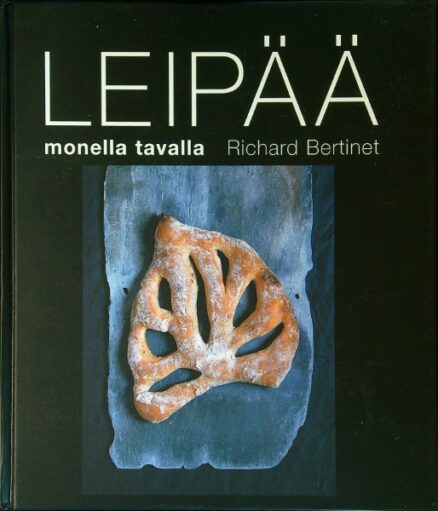 Leipää monella tavalla