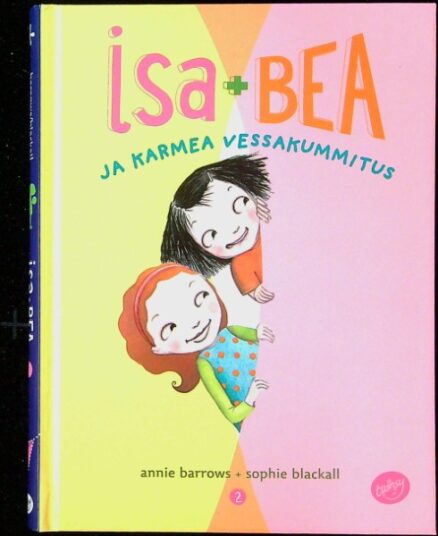 Isa + Bea ja karmea vessakummitus